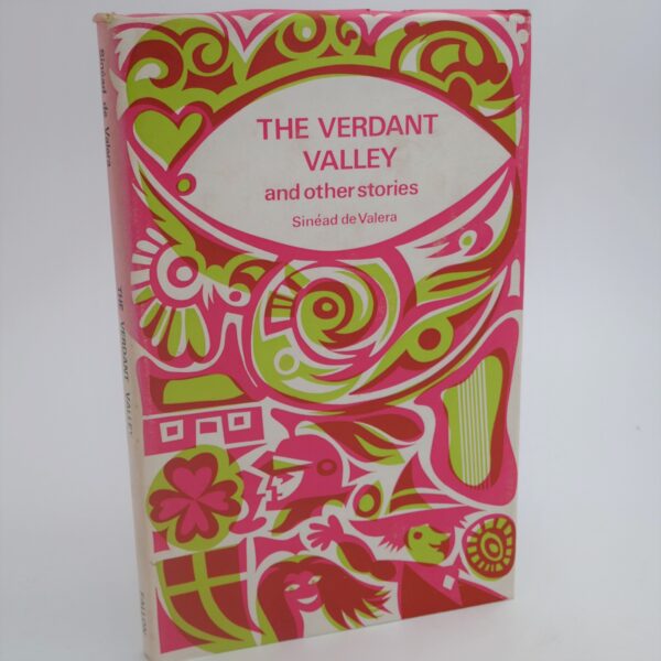 The Verdant Valley and other Stories. Signed Copy (1970) by Sinead De Valera