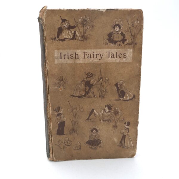 Irish Fairy Tales. Edited by W.B. Yeats (1892)