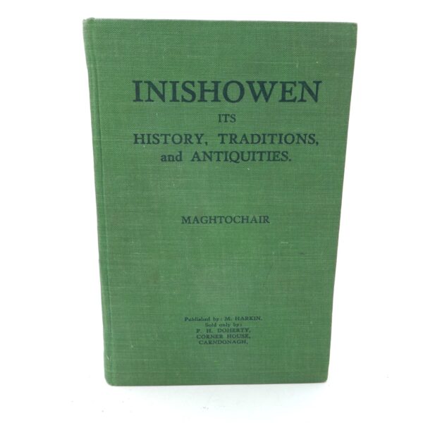 Inishowen, its History, Traditions and Antiquities (1935)