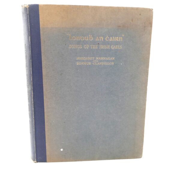 'Londubh and Chairn' Songs of the Irish Gaels (1925)